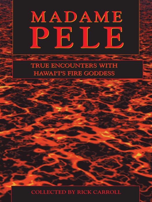 Madame Pele