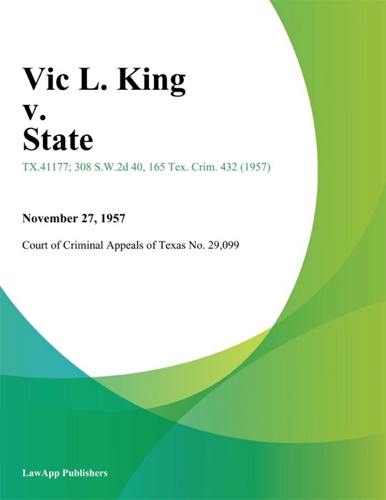 Vic L. King v. State
