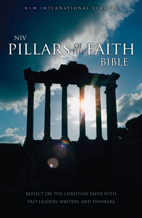 NIV, Pillars of the Faith