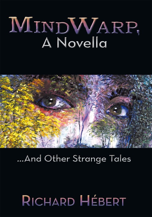 Mindwarp, A Novella