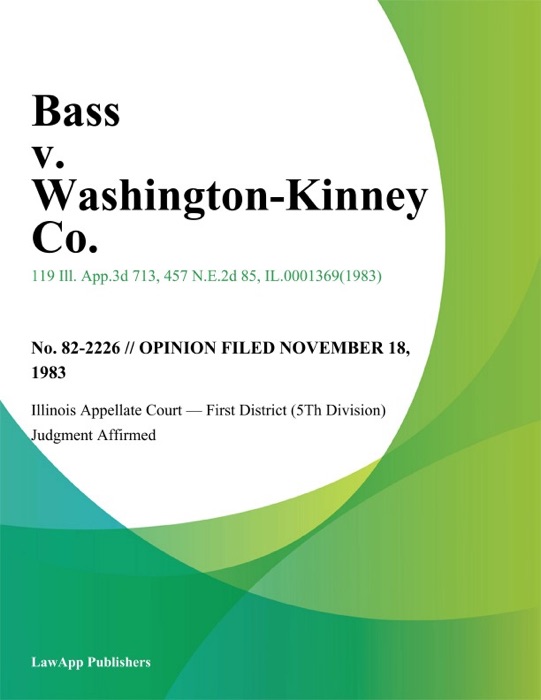 Bass v. Washington-Kinney Co.