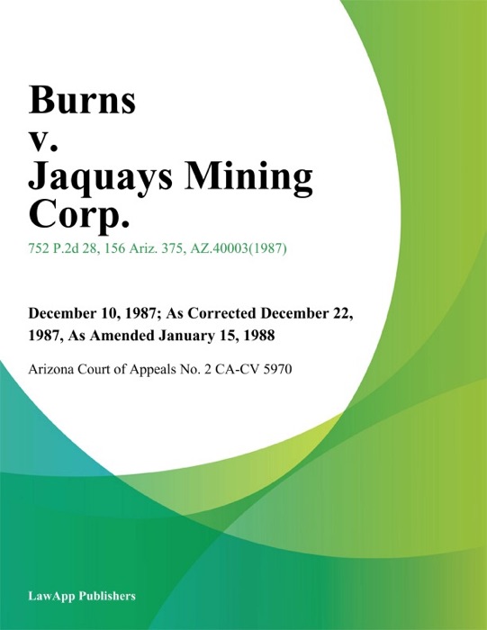 Burns V. Jaquays Mining Corp.