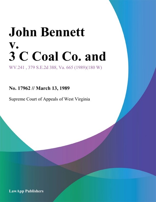 John Bennett v. 3 C Coal Co. and