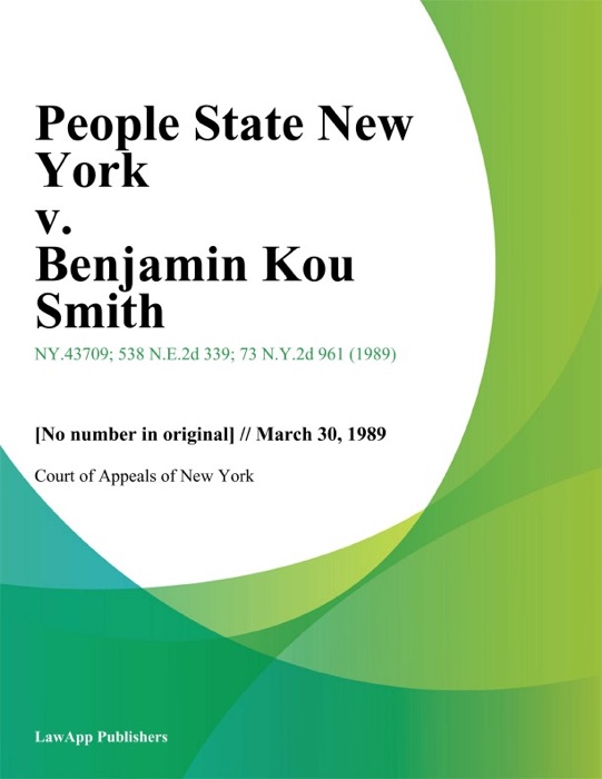 People State New York v. Benjamin Kou Smith