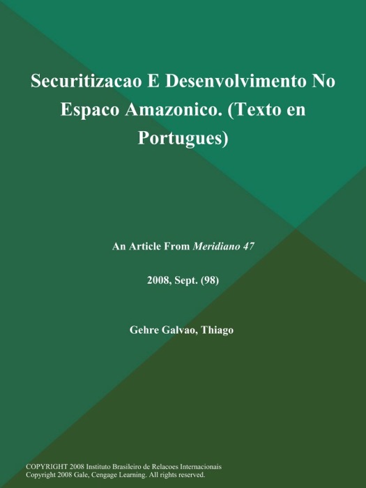 Securitizacao E Desenvolvimento No Espaco Amazonico (Texto en Portugues)