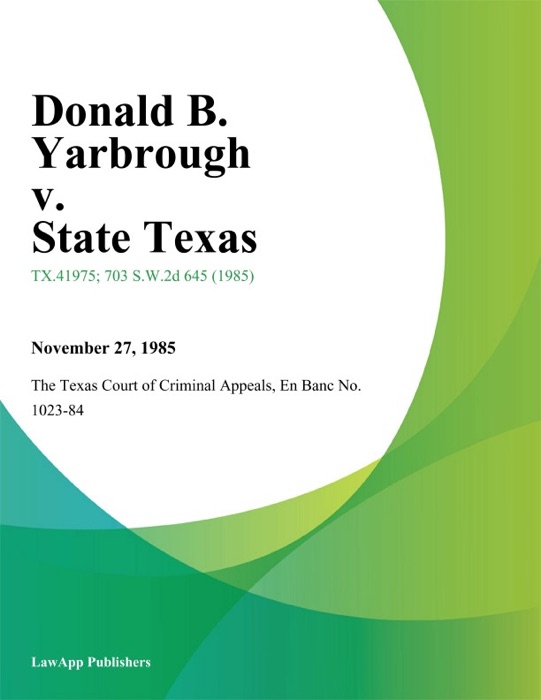 Donald B. Yarbrough v. State Texas