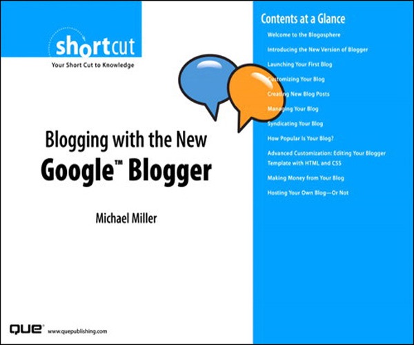 Blogging with the New Google Blogger (Digital Short Cut)