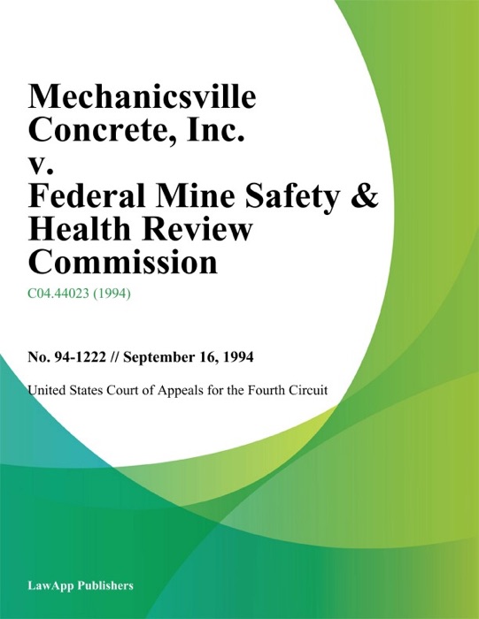 Mechanicsville Concrete, Inc. v. Federal Mine Safety & Health Review Commission