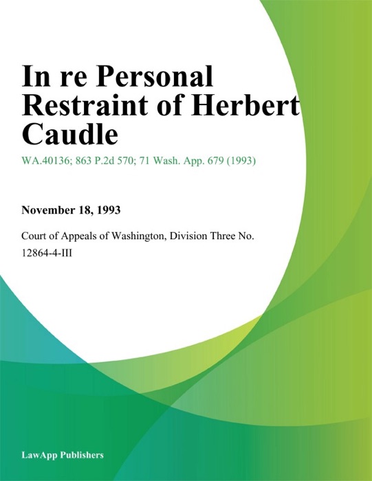 In re Personal Restraint of Herbert Caudle