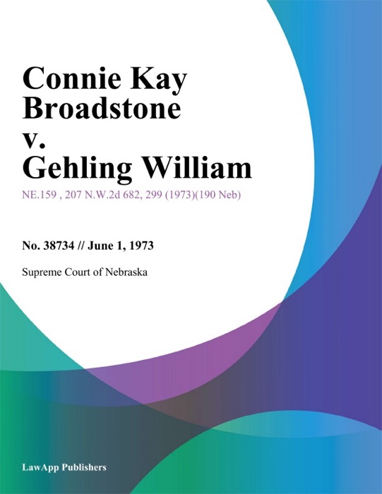 Connie Kay Broadstone v. Gehling William