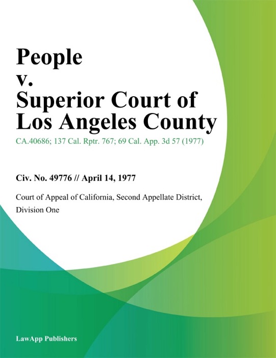 People v. Superior Court of Los Angeles County