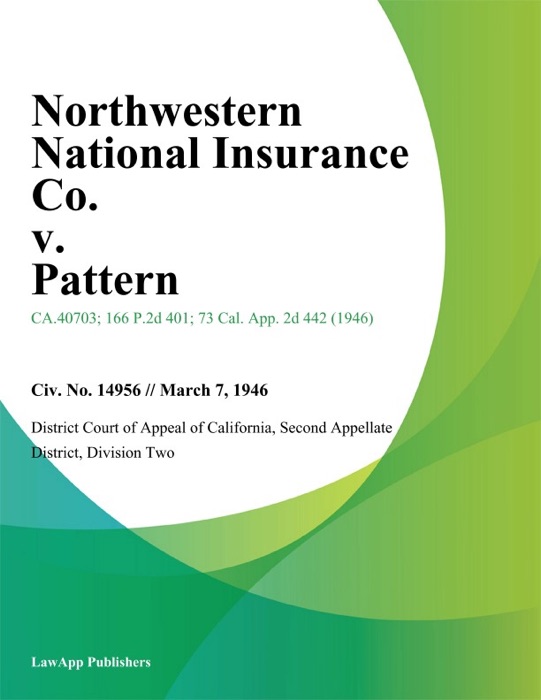 Northwestern National Insurance Co. v. Pattern