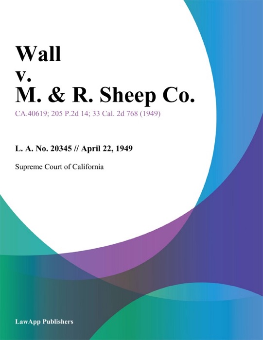 Wall v. M. & R. Sheep Co.