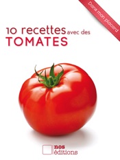 10 recettes avec des tomates