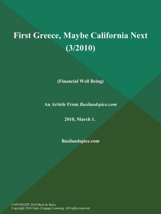 First Greece, Maybe California Next (3/2010) (Financial Well Being)