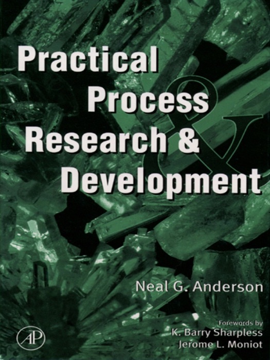 Practical Process Research and Development (Enhanced Edition)