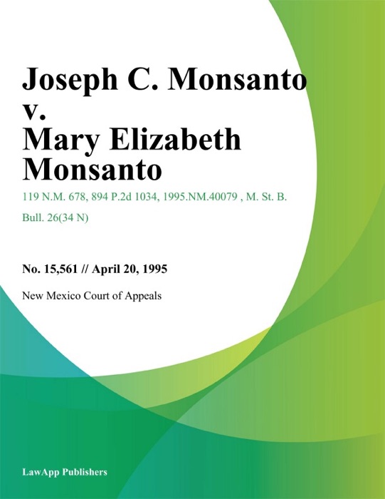 Joseph C. Monsanto v. Mary Elizabeth Monsanto