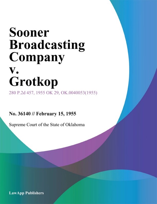 Sooner Broadcasting Company v. Grotkop