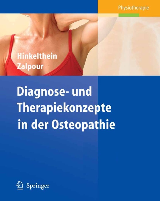 Diagnose- und Therapiekonzepte in der Osteopathie