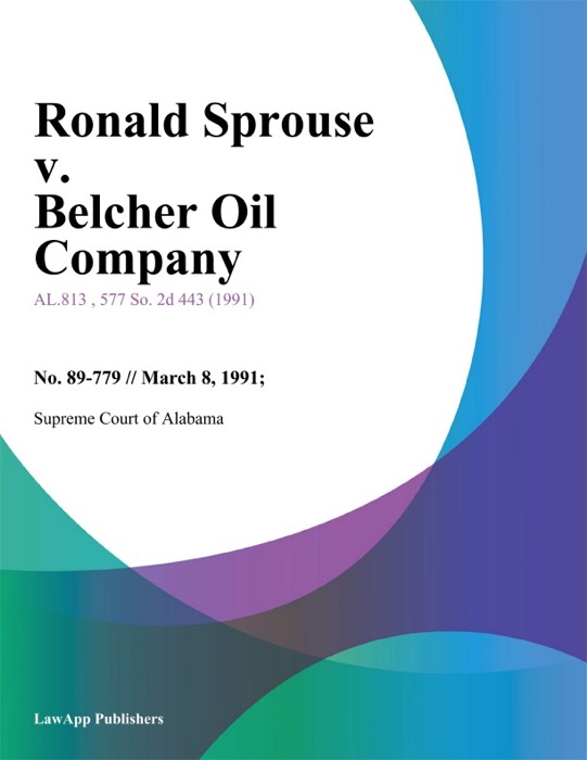 Ronald Sprouse v. Belcher Oil Company