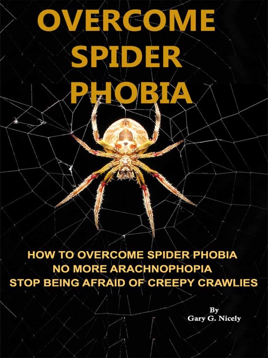 OVERCOME SPIDER PHOBIA