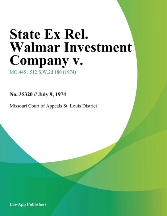 State Ex Rel. Walmar Investment Company v.