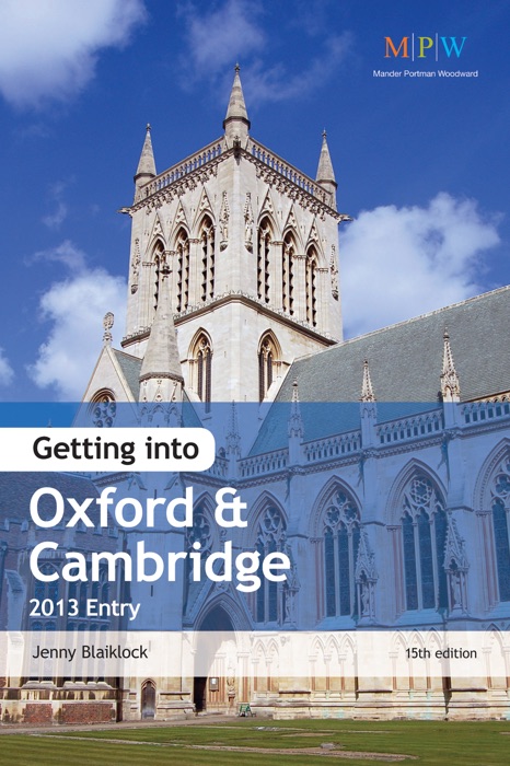 Getting Into Oxford & Cambridge 2013 Entry