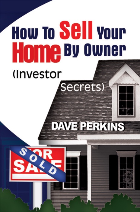 How to Sell Your Home By Owner