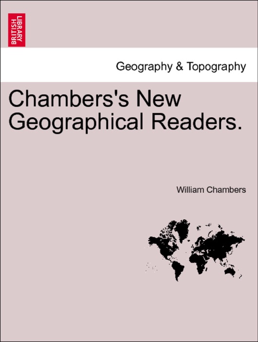 Chambers's New Geographical Readers. STANDARD III