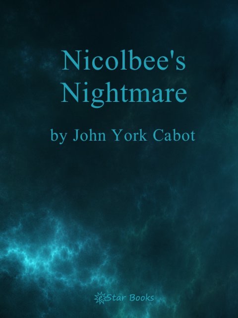 Nicolbee's Nightmare