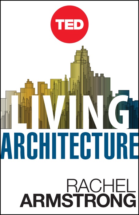 Living Architecture