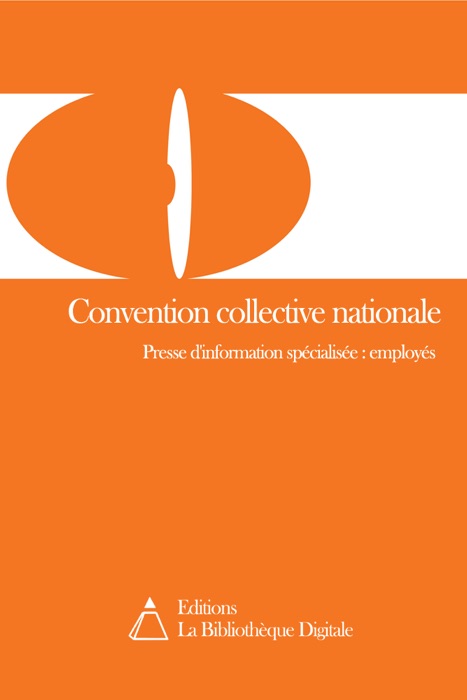 Convention collective nationale des employés de la presse d'information spécialisée (3289)