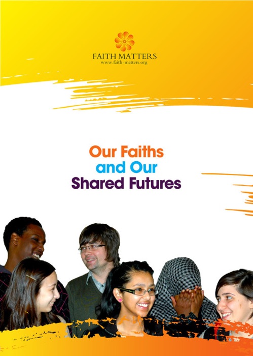 Our Faiths and Our Shared Values