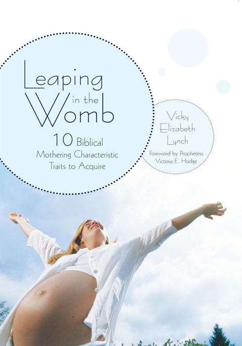 Leaping in the Womb