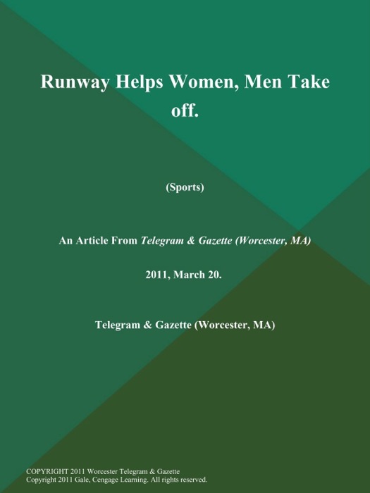 Runway Helps Women, Men Take off (Sports)