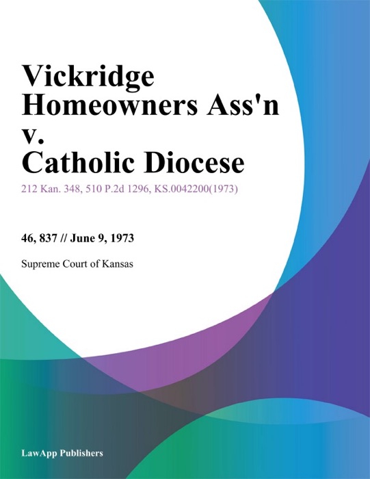 Vickridge Homeowners Ass'n v. Catholic Diocese