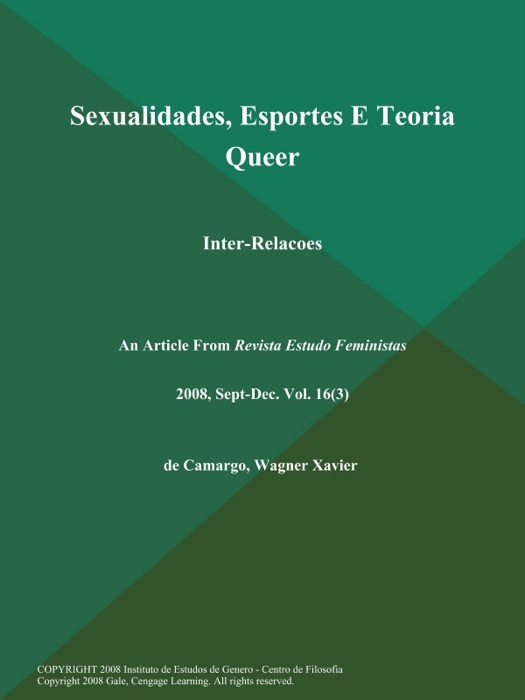 Sexualidades, Esportes E Teoria Queer: Inter-Relacoes