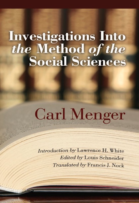 Investigations into the Methods of the Social Sciences