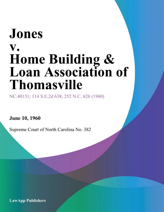 Jones v. Home Building & Loan Association of Thomasville