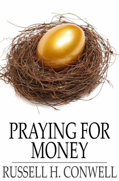 Praying for Money