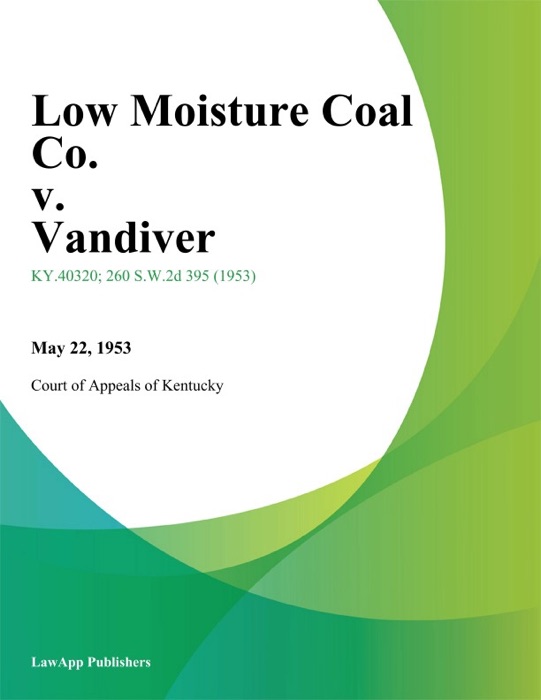 Low Moisture Coal Co. v. Vandiver