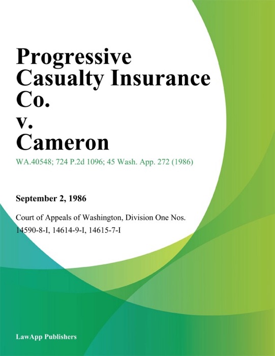 Progressive Casualty Insurance Co. V. Cameron