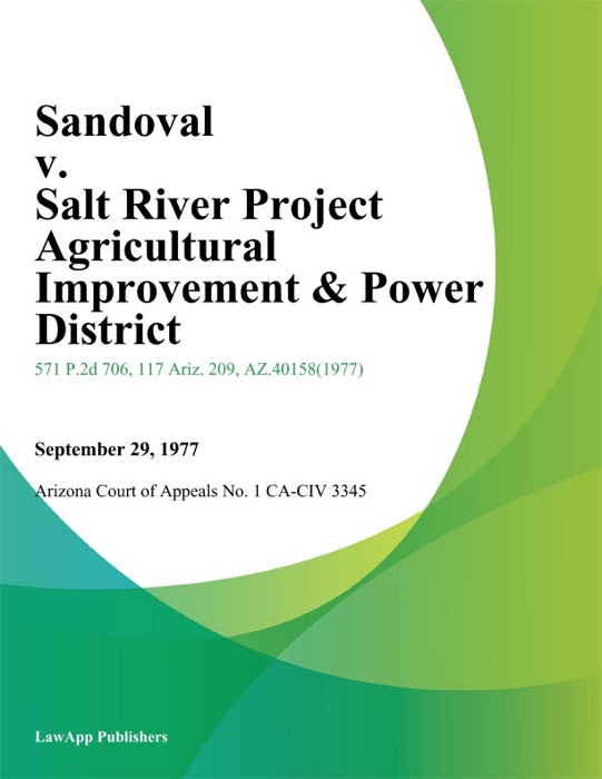 Sandoval V. Salt River Project Agricultural Improvement & Power District