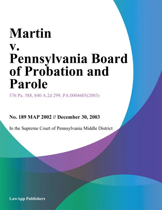 Martin V. Pennsylvania Board Of Probation And Parole