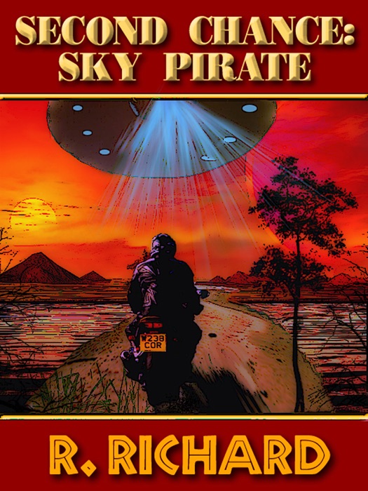 Second Chance: Sky Pirate