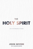 John Bevere & Addison Bevere - The Holy Spirit artwork