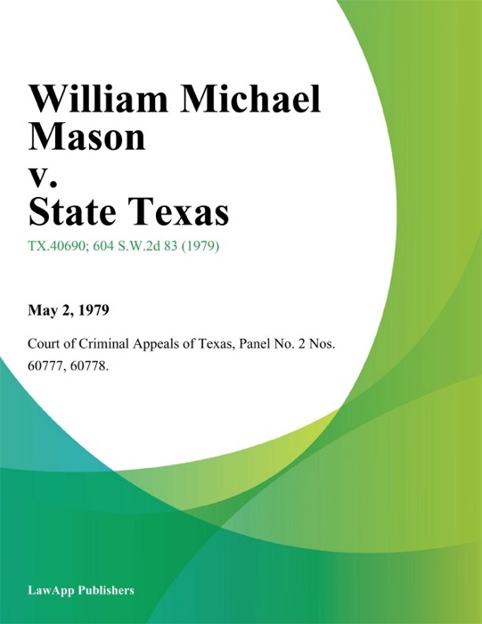 William Michael Mason v. State Texas