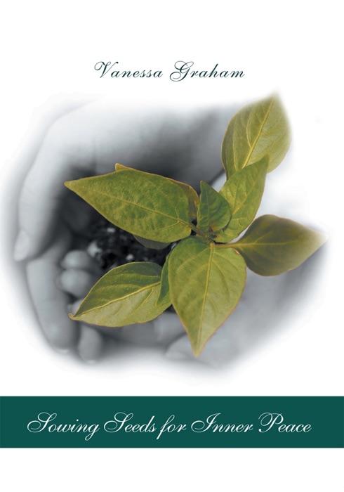 Sowing Seeds For Inner Peace