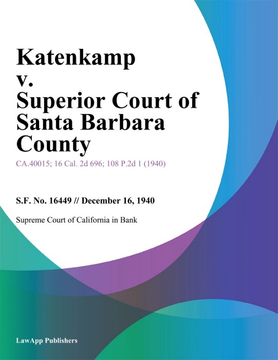 Katenkamp v. Superior Court of Santa Barbara County