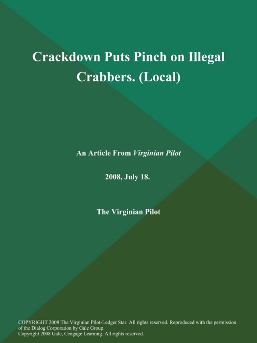 Crackdown Puts Pinch on Illegal Crabbers (Local)